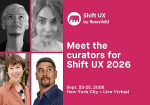 Meet the curators for Shift UX 2026